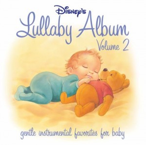 Disney’s Lullaby Album Volume 2