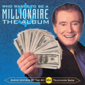 Who Wants To Be A Millionaire: The Album